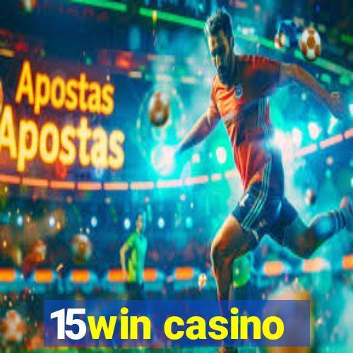 15win casino